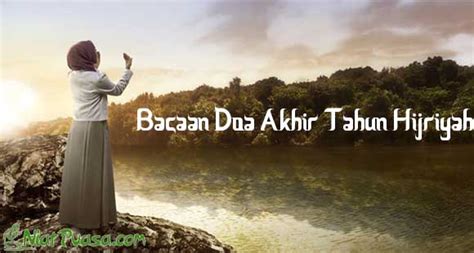 Doa di awal dan akhir tahun merupakan sesuatu perkara yang baik dan harus dilakukan oleh setiap lapisan masyarakat, namun ia bukanlah perkara yang wajib. Bacaan Doa Akhir Tahun Hijriyah, Awal Tahun : Arab dan ...