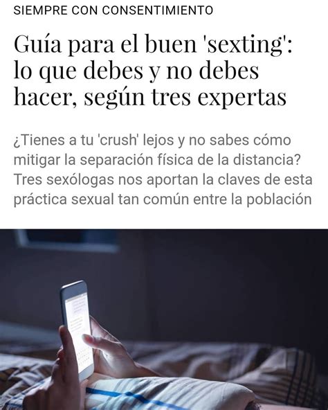 guía para el buen sexting lo que debes y no debes hacer según tres expertas Ángela aznárez