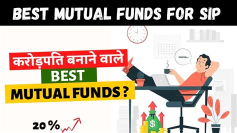 Best Mutual Funds In 2022 For Long Term Sip Top Performing Mutual