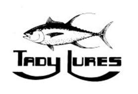 TADY LURES Trademark of Tady Lure Corporation. Serial ...