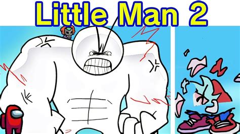 Quite Possibly The Longest Mod Ever Fnf Vs Little Man 2 Youtube