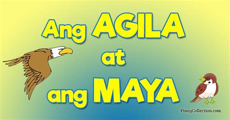 Ang Agila At Ang Maya Kwentong Pabula Pinoy Collection