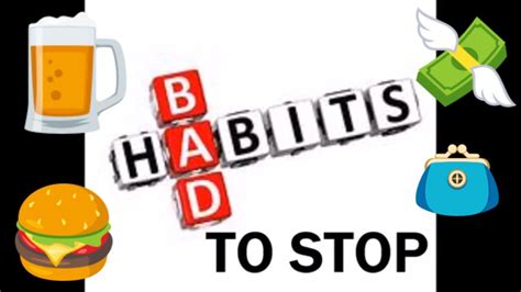 Bad Habits To Stop Youtube