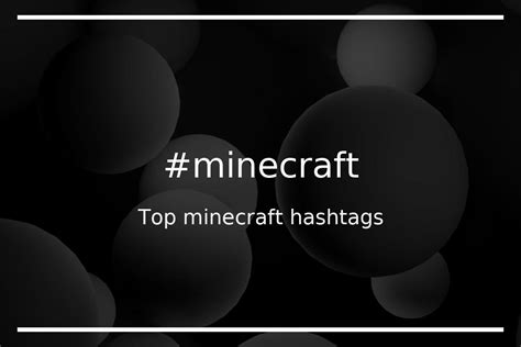 Top 75 Minecraft Hashtags Minecraft