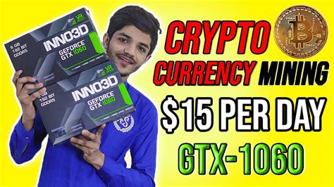 Mining crypto currency from your mobile 2021: GTX 1060 Graphic Card Unboxing For Gaming And Crypto ...