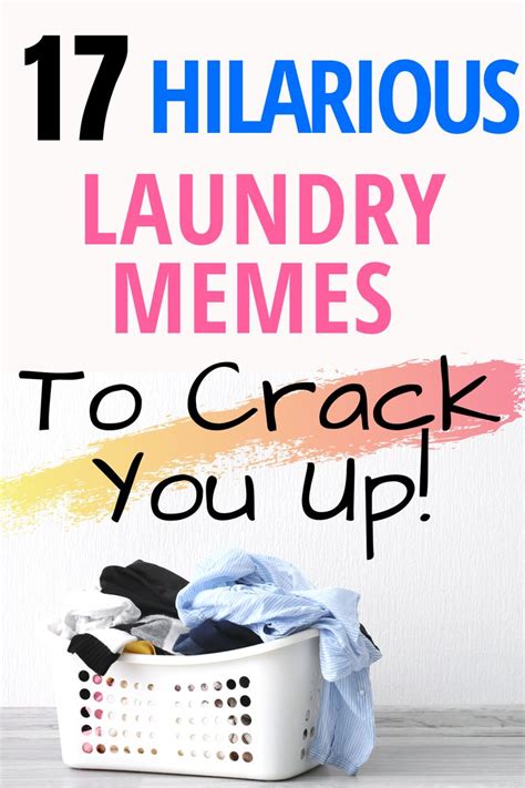 Hilariously Funny Laundry Memes To Make You Laugh When The Laundry