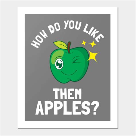 How Do You Like Them Apples Boston Posters And Art Prints Teepublic