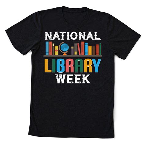 National Library Week 2019 T Shirt Bibliotecario Libro Etsy