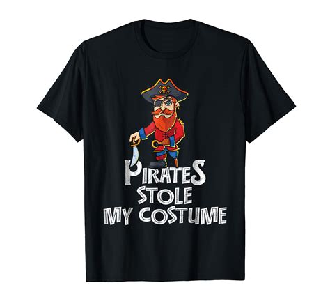 Pirates Stole My Costume Shirt Pirate Halloween Shirts Ln Lntee