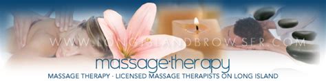 long island massage therapy licensed massage therapists nassau suffolk hamptons new york