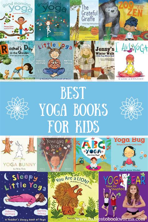 15 Best Yoga Books For Kids Yoga For Kids Babies To Bookworms