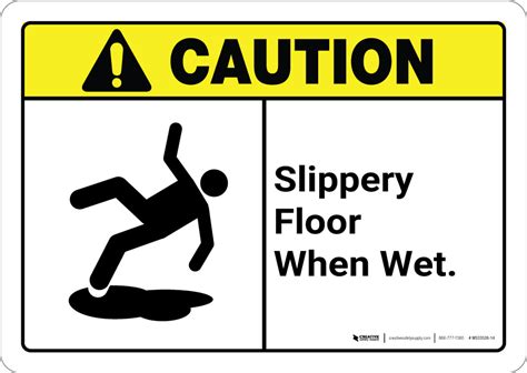 caution slippery floor when wet with graphic ansi wall sign
