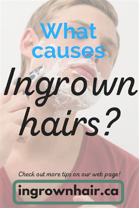 Find Out What Causes Ingrown Hairs Ingrown Leg Hair Ingrown Facial