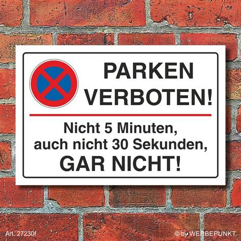 Parken verboten ausdrucken kostenlos : Schild "Parken verboten, 5 minuten, gar nicht" | eBay