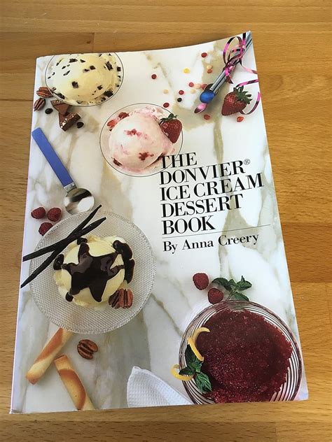 Amazon Donvier Ice Cream Dessert Book Creery Anna Cookbooks Food Wine