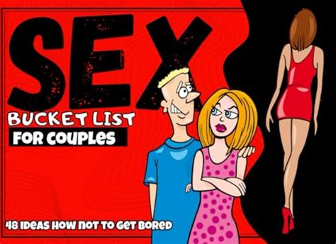 Sex Bucket List For Couples 48 Kinky Ideas To Improve Your Sexlife Naughty Challenges In Your
