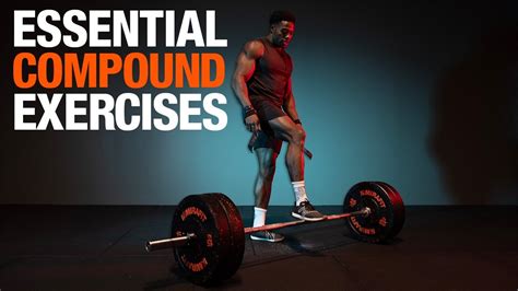 Essential Compound Lifts For Maximum Gains Youtube