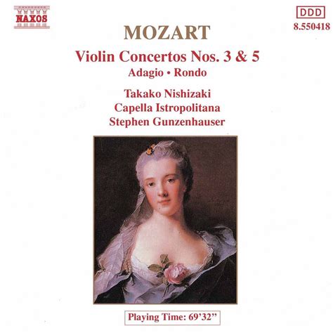 Mozart Violin Concertos Nos 3 And 5 Classical Naxos