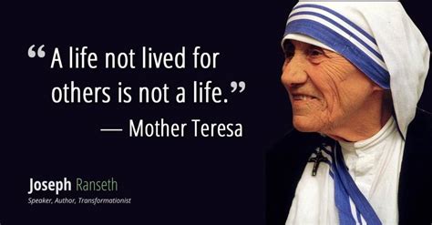 15 Mother Teresa Quotes To Cultivate Love And Compassion Joseph Ranseth