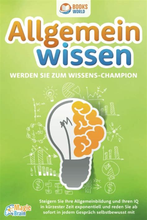 Allgemeinwissen Werden Sie Zum Wissens Champion Booksworld Verlagde