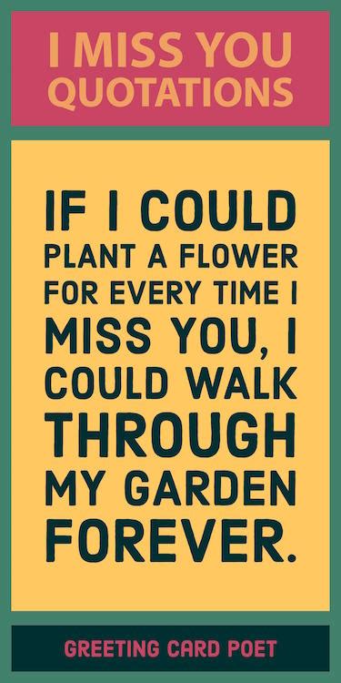 I Miss You Quotes And Missing U Sayings Greeting Card Poet