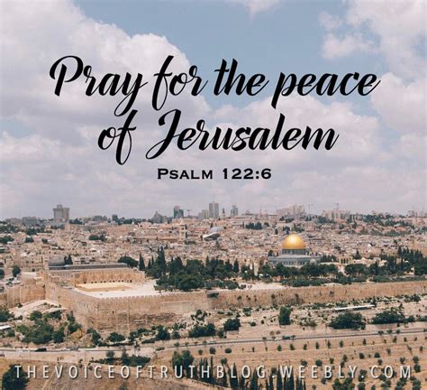 Psalm 1226 “pray For The Peace Of Jerusalem May Those Who Love You