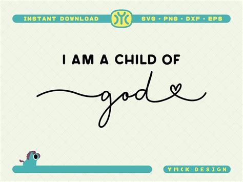 I Am A Child Of God Svg Faith Svg Christian Svg Bible Verse Svg