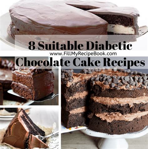 Skip the giant container of leftovers. 8 Suitable Diabetic Chocolate Cake Recipes - Fill My ...