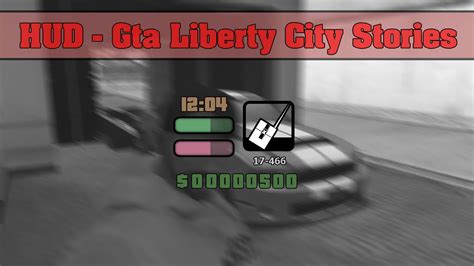 Hud Gta Liberty City Stories Youtube