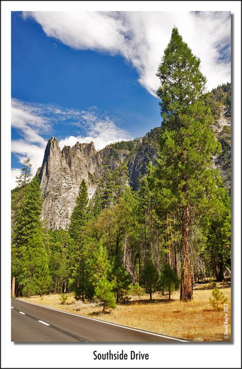Southside Drive Yosemite National Park Along Southside Dri Flickr
