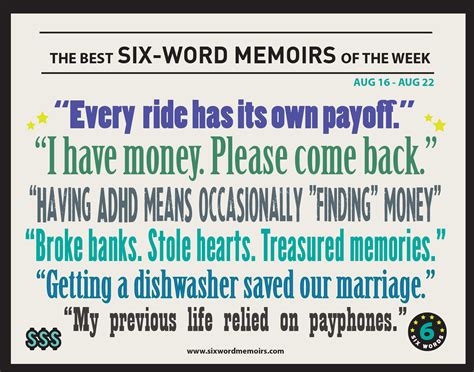 I Have Money Please Come Back The Best Six Word Memoirs Of The Week