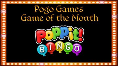 Pogo Games ~ Poppit Bingo Game Of The Month Special Youtube