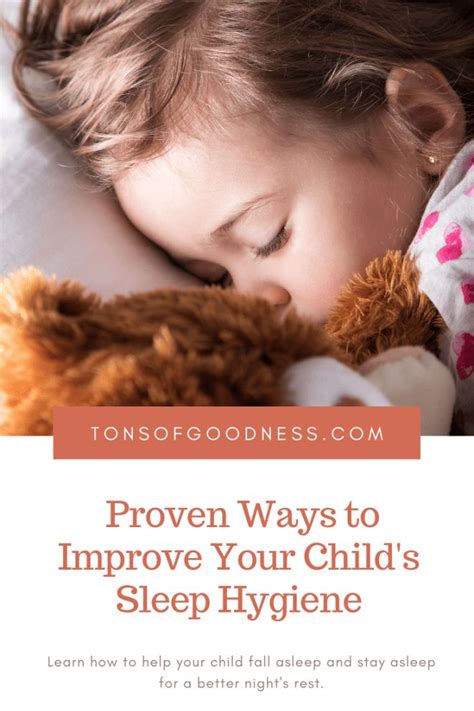 Proven Ways To Improve Your Childs Sleep Hygiene ⋆ Tons Of Goodness