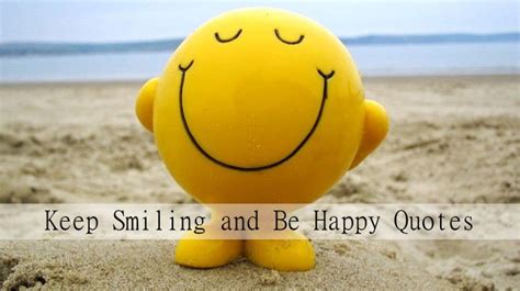 Keep Smiling Quotes Short 30 Smile Quotes Messages To Make You Smile