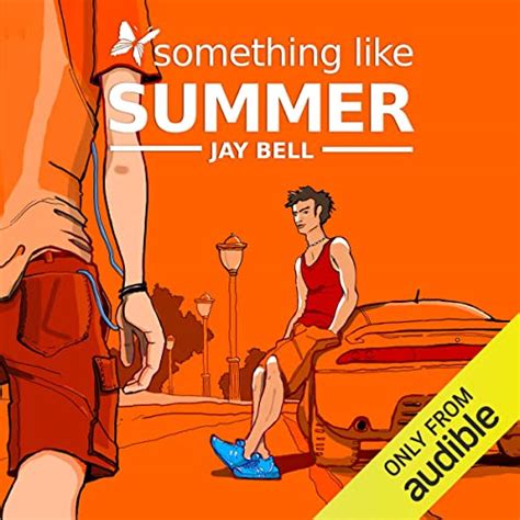 Something Like Summer By Jay Bell Audiobook