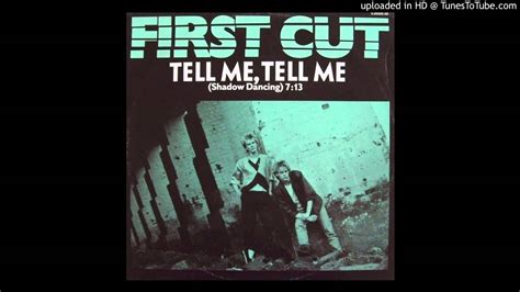 First Cut Tell Me Tell Me Extended Version Youtube