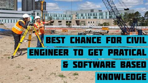 Last Chance For Civil Engineer To Get Practical And Software Based