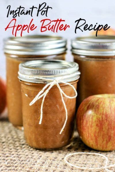 Instant Pot Apple Butter Recipe How To Can Apple Butter In 2020
