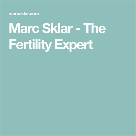Marc Sklar The Fertility Expert Fertility Ways To Get Pregnant Getting Pregnant