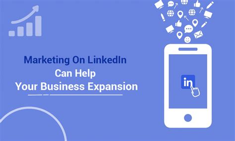 Marketing On Linkedin Can Help Your Business Expansion