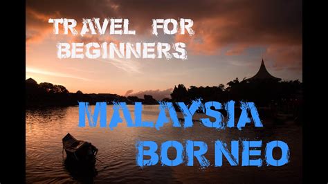 About your professional tour guide. Malaysia travel guide Borneo HD - YouTube