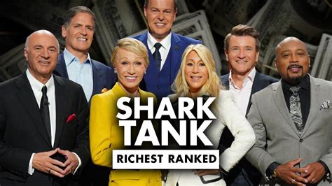 Who Is The Richest In Shark Tank Ranked Youtube