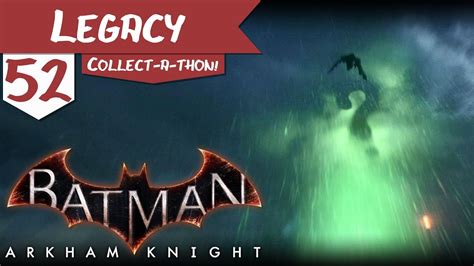 Finally, in 2016, warner bros. Legacy | Batman: Arkham Knight | 52 | "Riddler Trophies (Part 4)" - YouTube