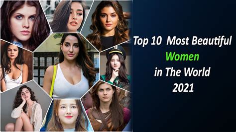 top 10 most beautiful girls in the world 2021 youtube