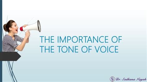 The Importance Of The Tone Of Voice