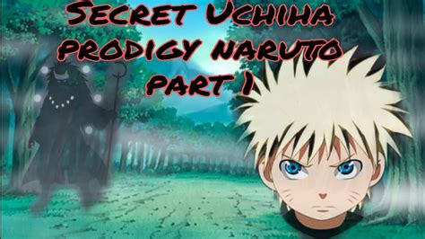 Naruto Secret Uchiha Prodigy Part 1 The Grandson Of A God Texting