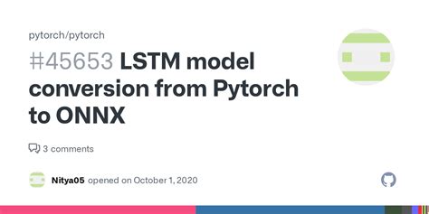 Lstm Model Conversion From Pytorch To Onnx Issue Pytorch Hot Sex