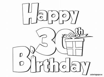 Birthday Happy Coloring Pages 30th Clipart Coloringpage