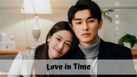 Nonton Love In Time Full Episode 1 24 Sub Indo Drama China Komedi