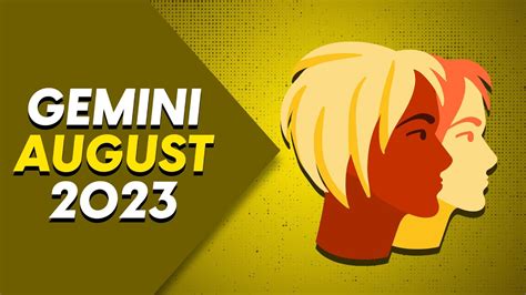 Gemini August 2023 Horoscope Monthly Horoscope Youtube